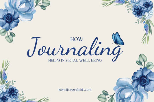 How Journaling Helps in Mental Well-being