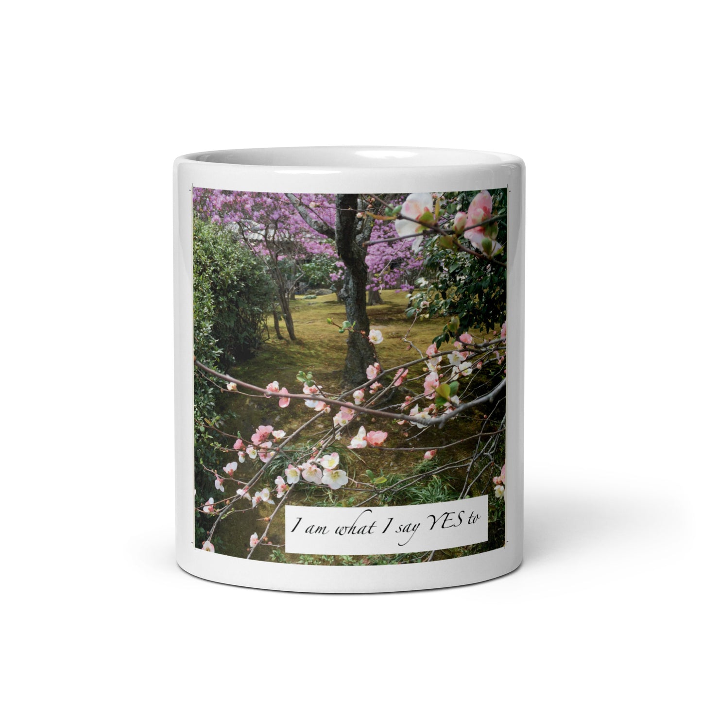 I am what i say yes to - Positive Affirmation mug