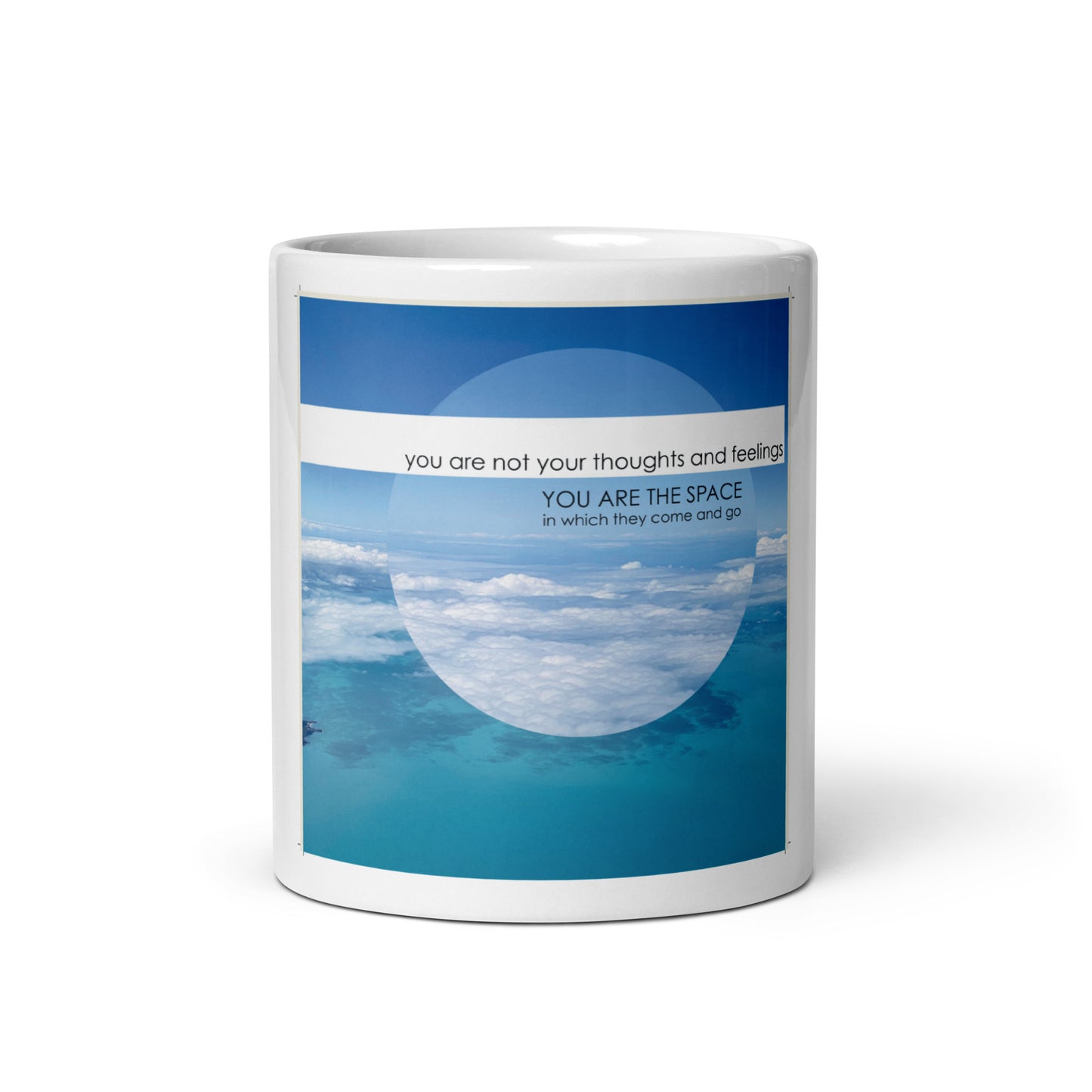 You Are The Space" - Mindfulness Affirmation Mug