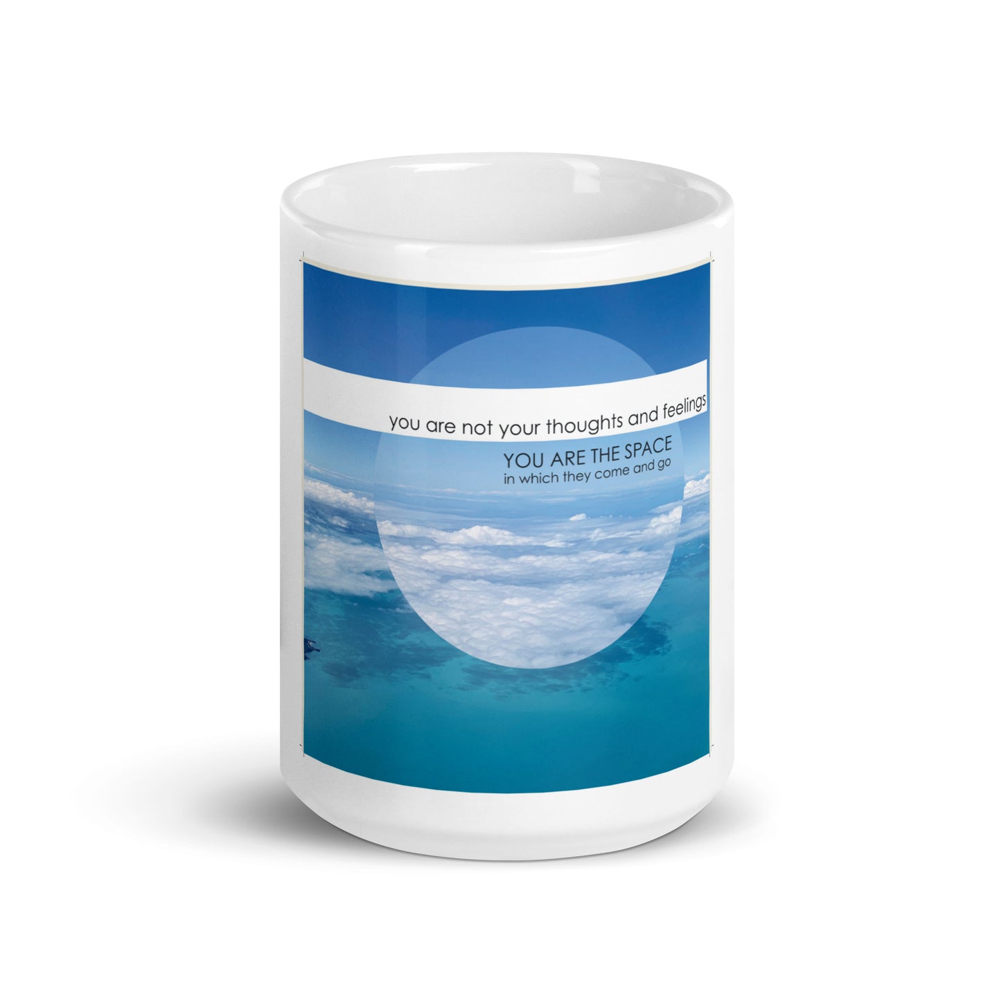 You Are The Space" - Mindfulness Affirmation Mug
