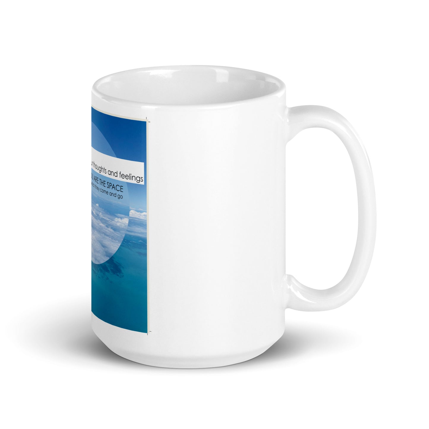 You Are The Space" - Mindfulness Affirmation Mug