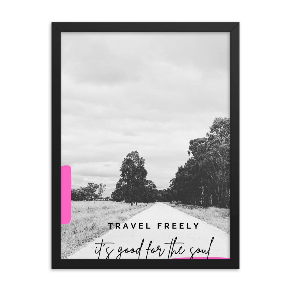 Travel freely - Framed Art