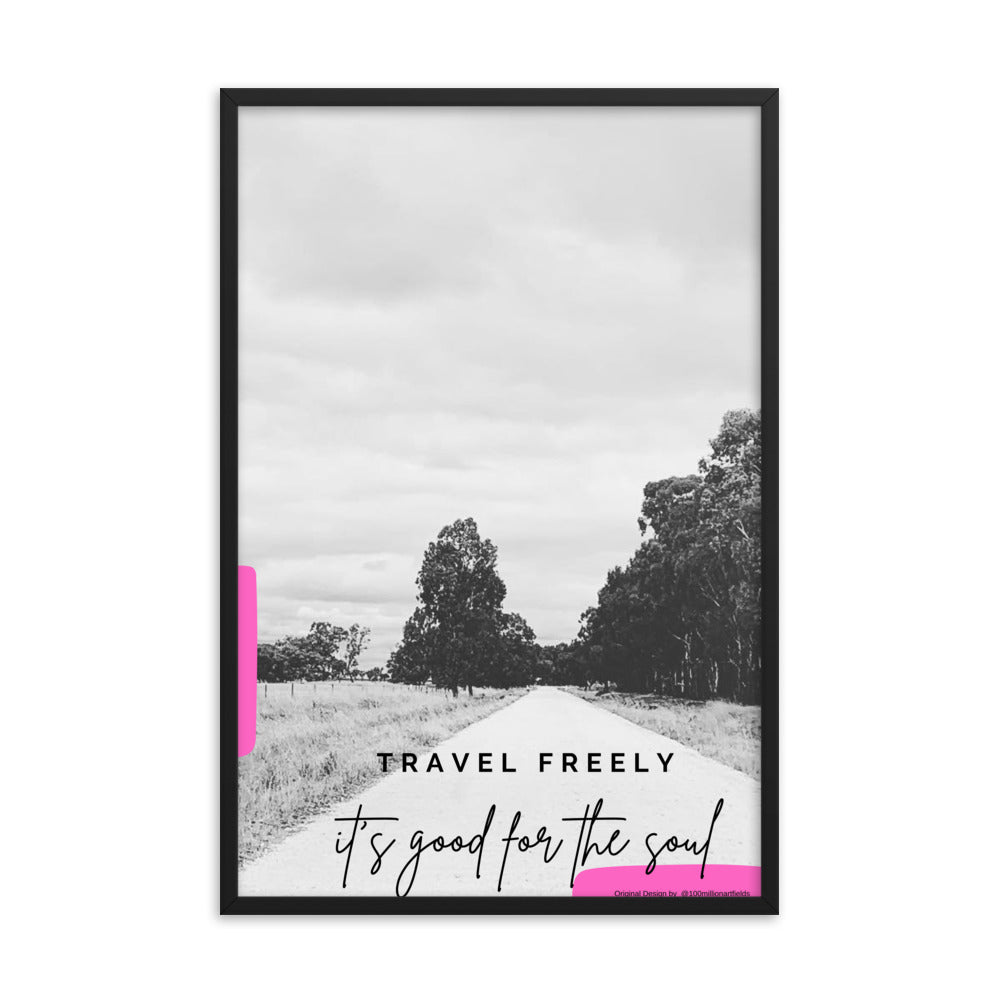 Travel freely - Framed Art