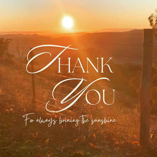 Thank You for Always Bringing the Sunshine  (Digital Print File)