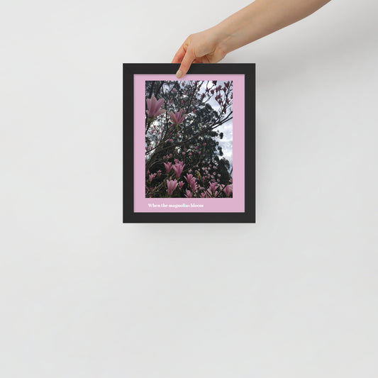 When Magnolias Bloom