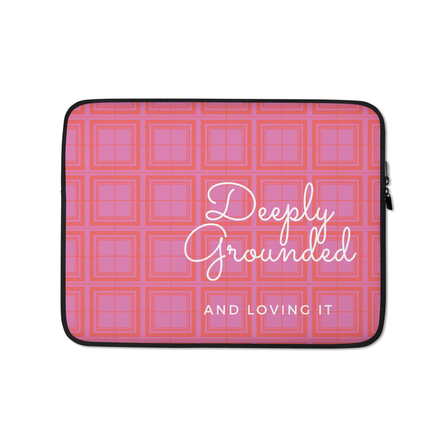 Deeply Grounded Laptop Sleeve