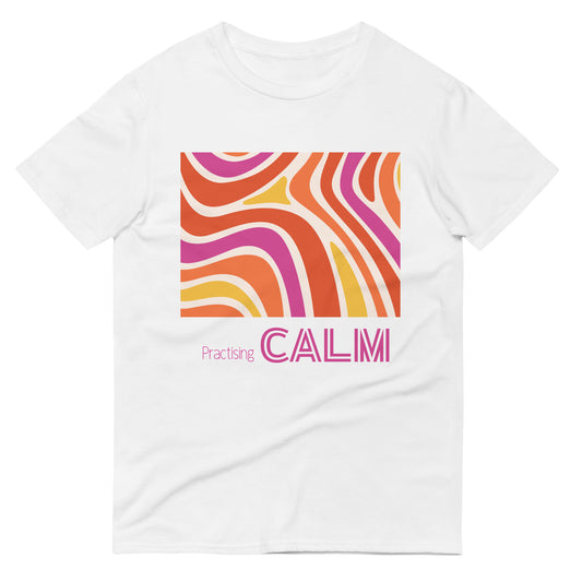 Practicing Calm T shirt