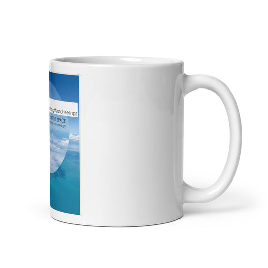 You Are The Space" - Mindfulness Affirmation Mug