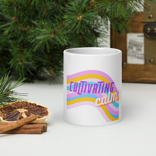Cultivating Calm - White glossy mug